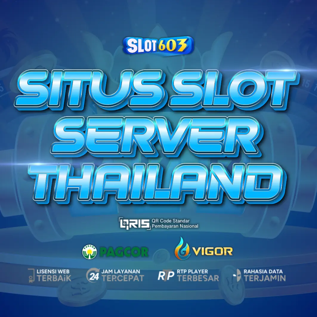 SLOT603: Situs Slot Server Thailand Super Gacor Link Slot777 Resmi